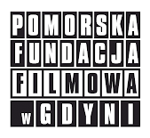 Pomorska Fundacja Filmowa w Gdyni